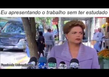 Dilma apresentando o trabalho sem ter estudado