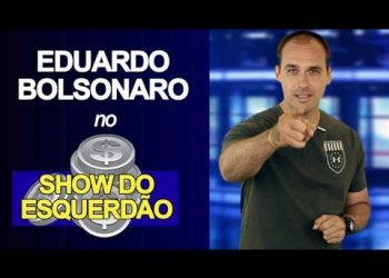 Show do Esquerdão com Eduardo Bolsonaro!