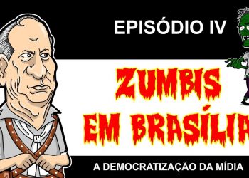 Zumbis em Brasília – Episódio 4