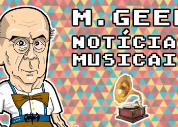 MEIRELLES GEEK E AS INCRÍVEIS NOVIDADES DO MUNDO DA MÚSICA