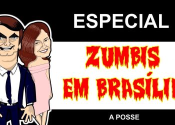A posse de Bolsonaro – Especial Zumbis em Brasília