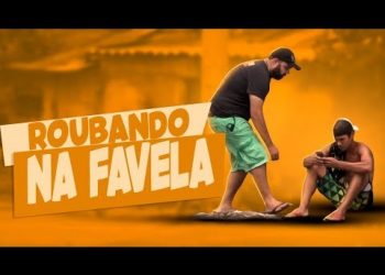 PEGADINHA – ROUBANDO NADA NA FAVELA DO RIO DE JANEIRO