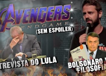 Vingadores (Sem Spoiler) / Entrevista do Lula / Bolsonaro vs Filosofia – Fábio Rabin