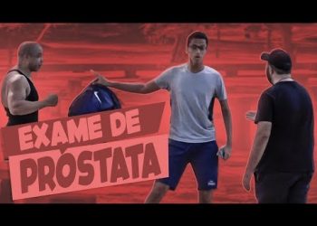 EXAME DE PRÓSTATA GRÁTIS! – Pegadinha
